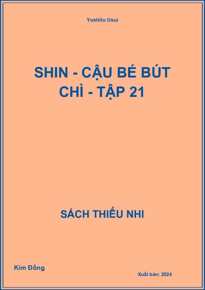 Shin - cậu bé bút chì - tập 21