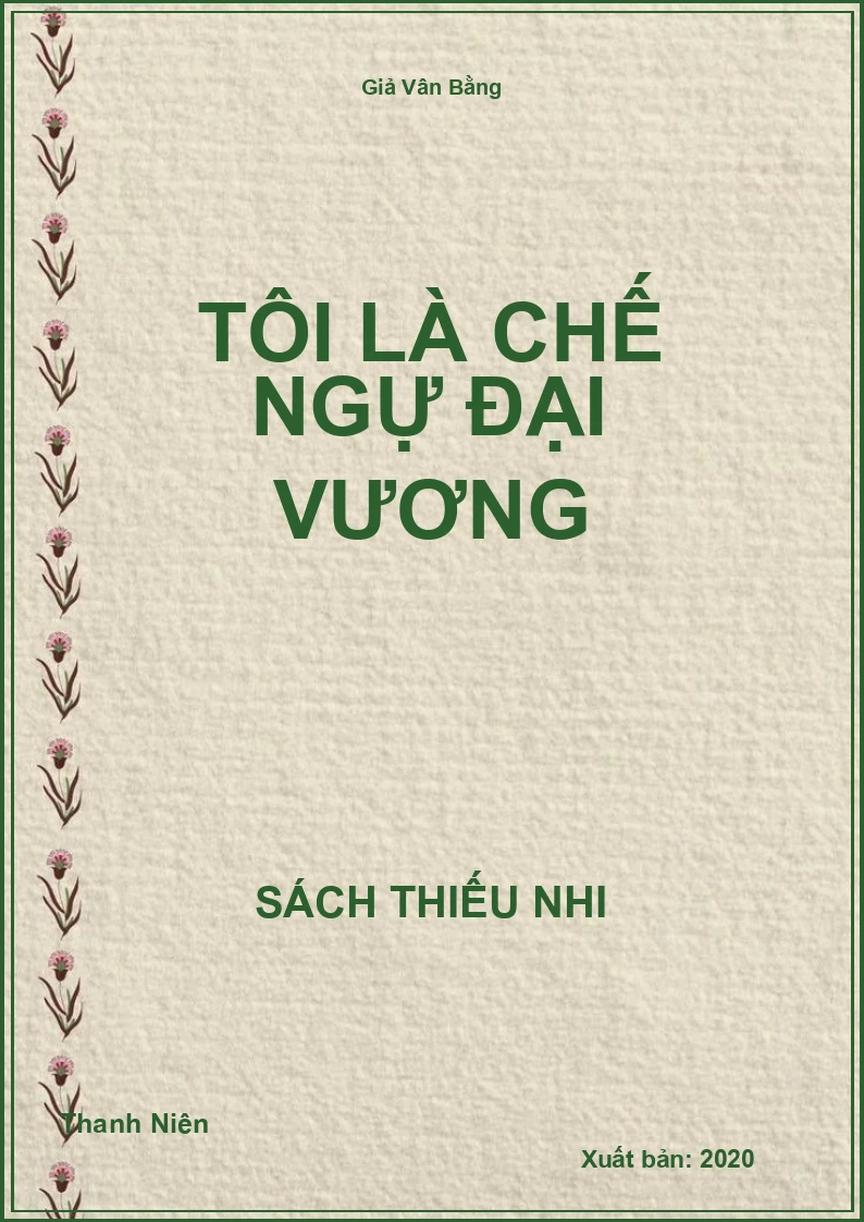 Tôi là chế ngự đại vương