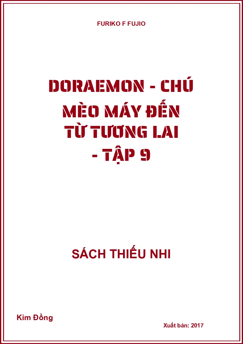 Doraemon - chú mèo máy đến từ tương lai - tập 9