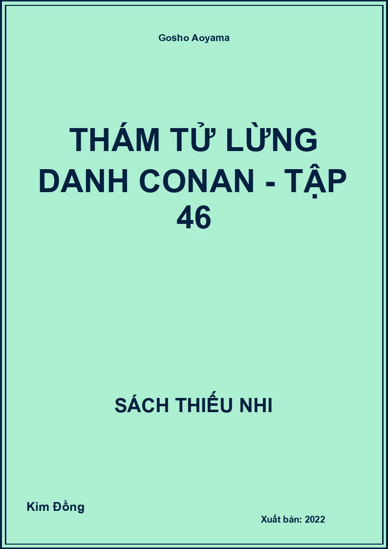 Thám tử lừng danh conan - tập 46