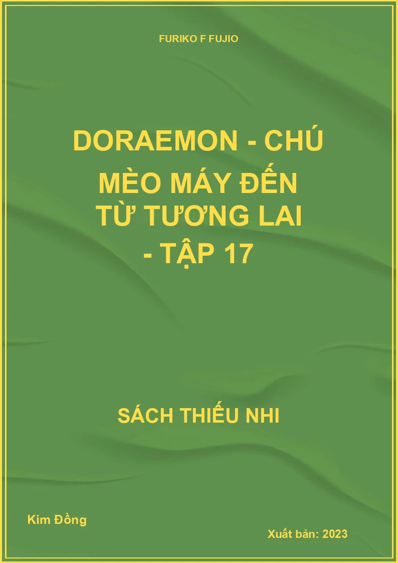 Doraemon - chú mèo máy đến từ tương lai - tập 17