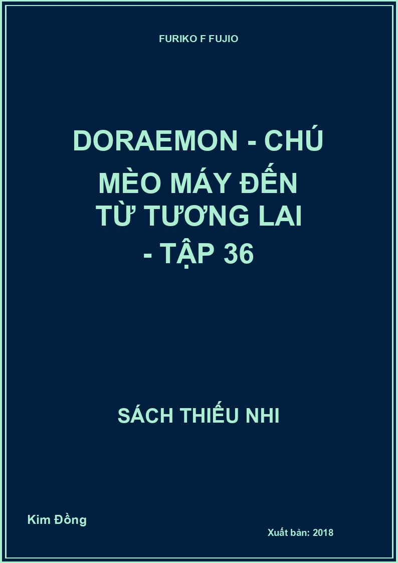 Doraemon - chú mèo máy đến từ tương lai - tập 36