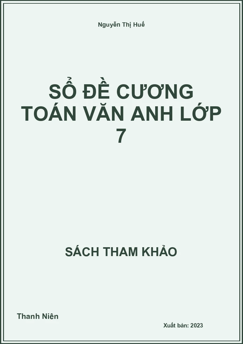 Sổ đề cương toán văn anh lớp 7