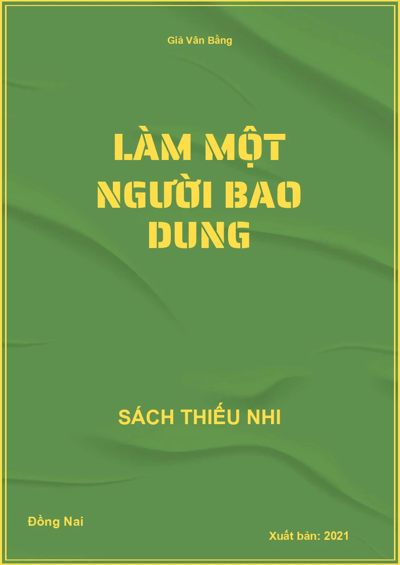 Làm một người bao dung