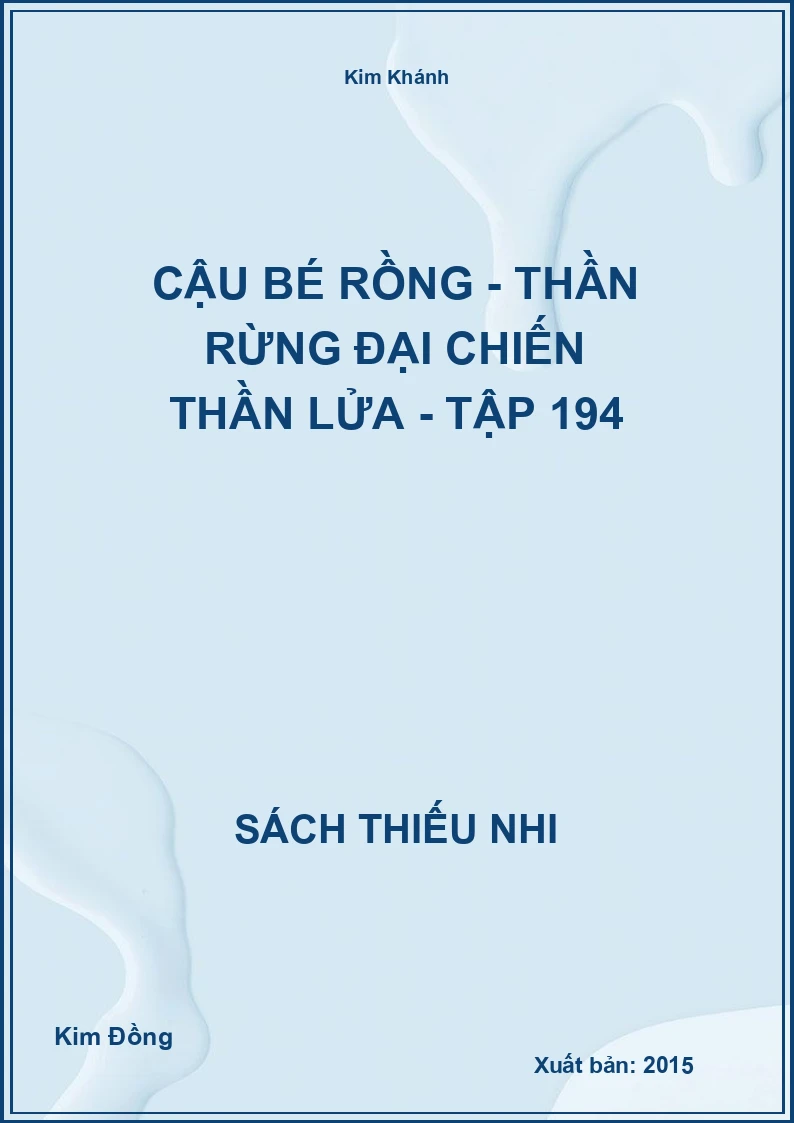 Cậu bé rồng - thần rừng đại chiến thần lửa - tập 194