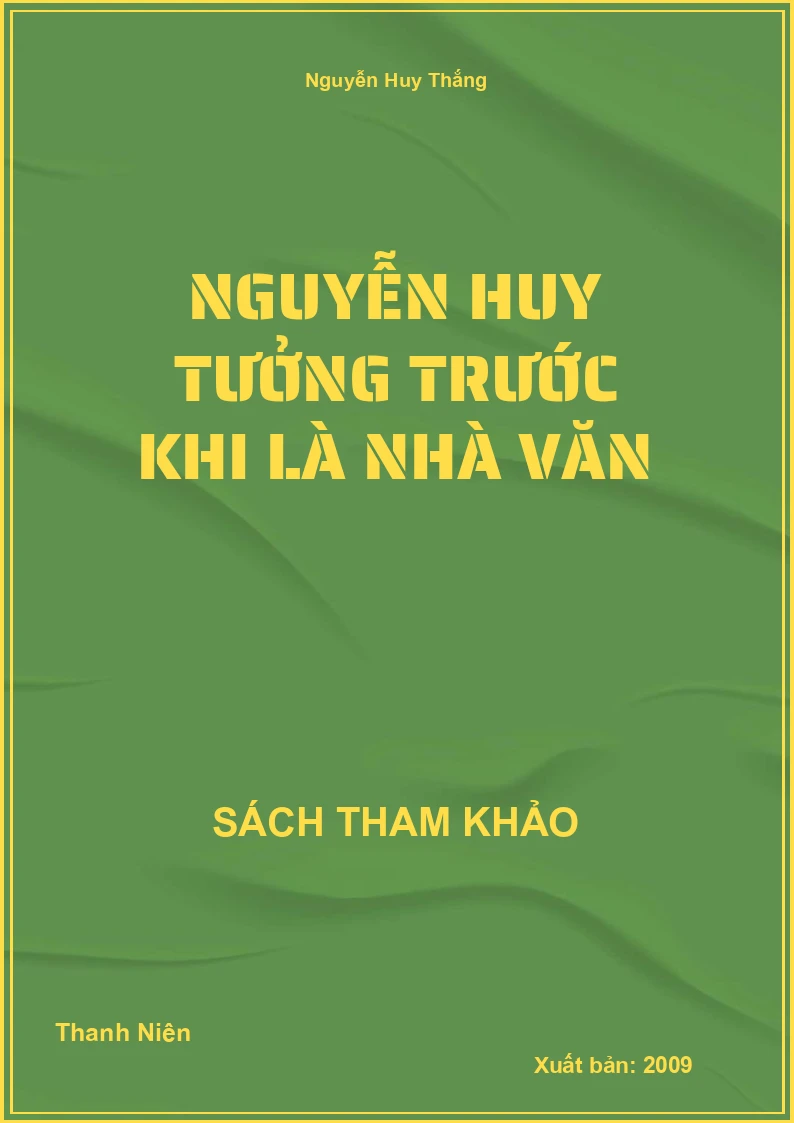 Nguyễn Huy Tưởng trước khi là nhà văn