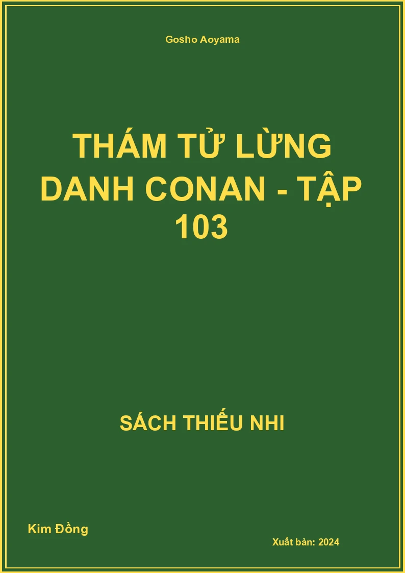 Thám tử lừng danh conan - tập 103