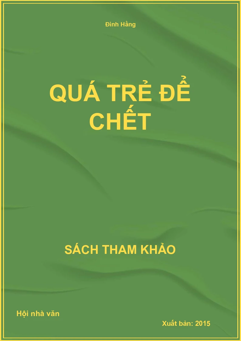 Quá trẻ để chết