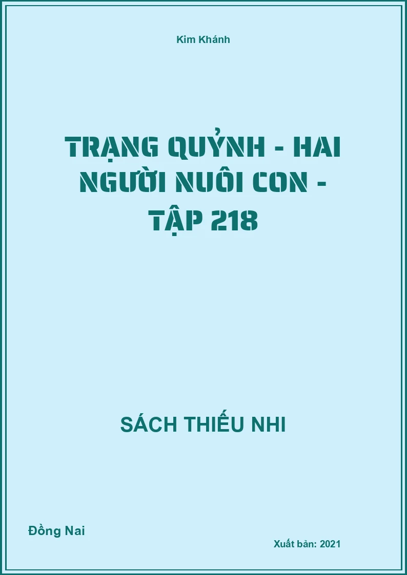 Trạng Quỷnh - hai người nuôi con - tập 218