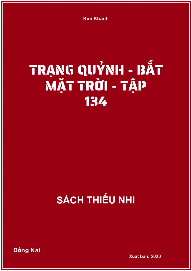 Trạng Quỷnh - Bắt mặt trời - tập 134