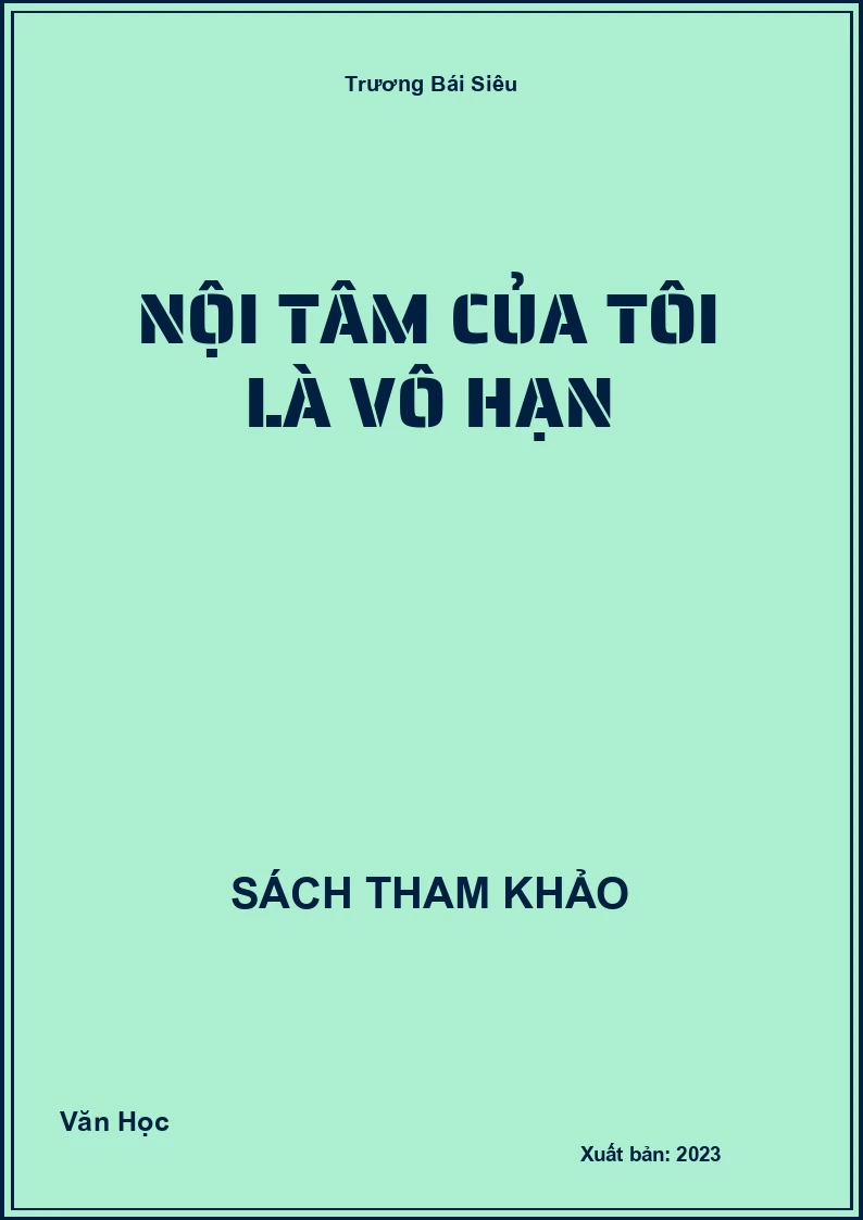 Nội tâm của tôi là vô hạn