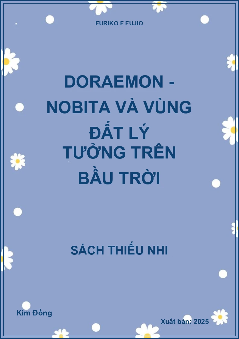 Doraemon - Nobita và vùng đất lý tưởng trên bầu trời