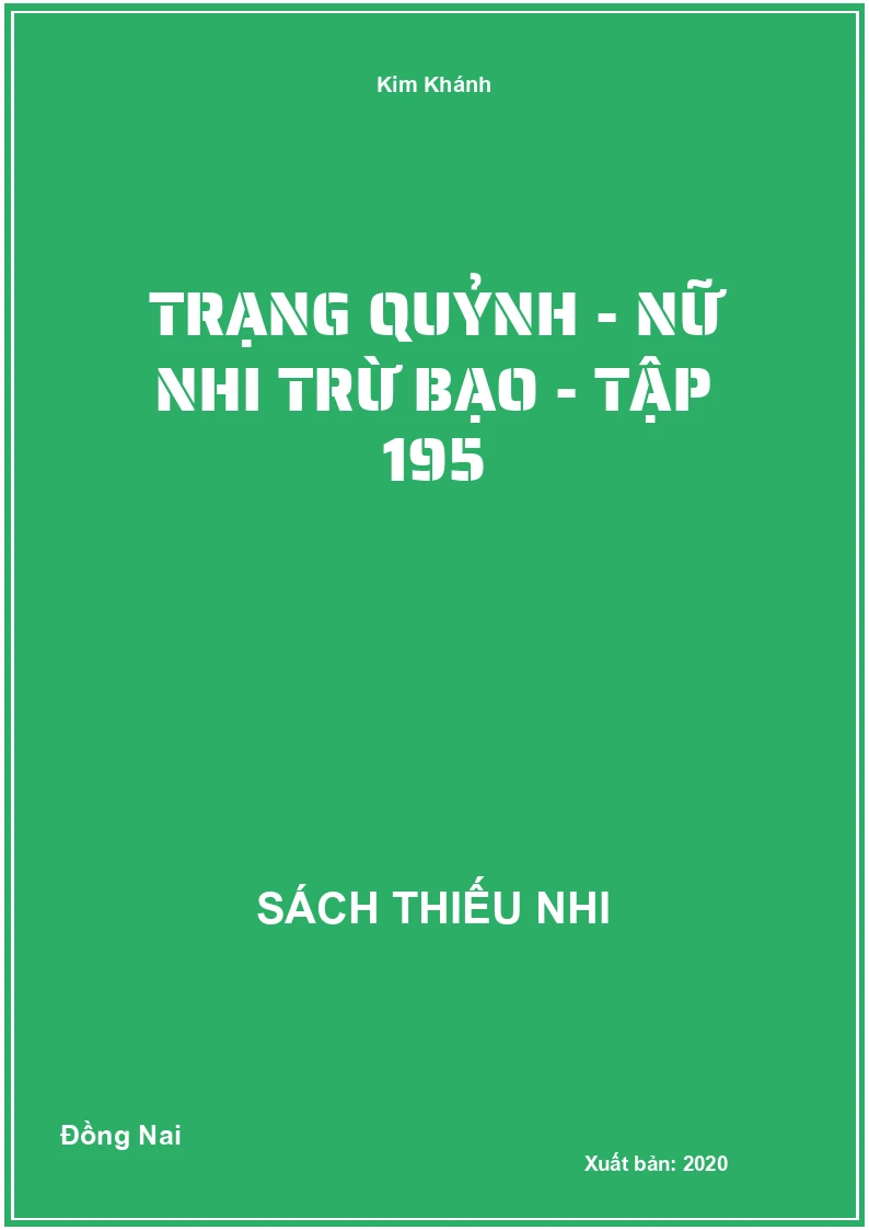 Trạng Quỷnh - nữ nhi trừ bạo - tập 195