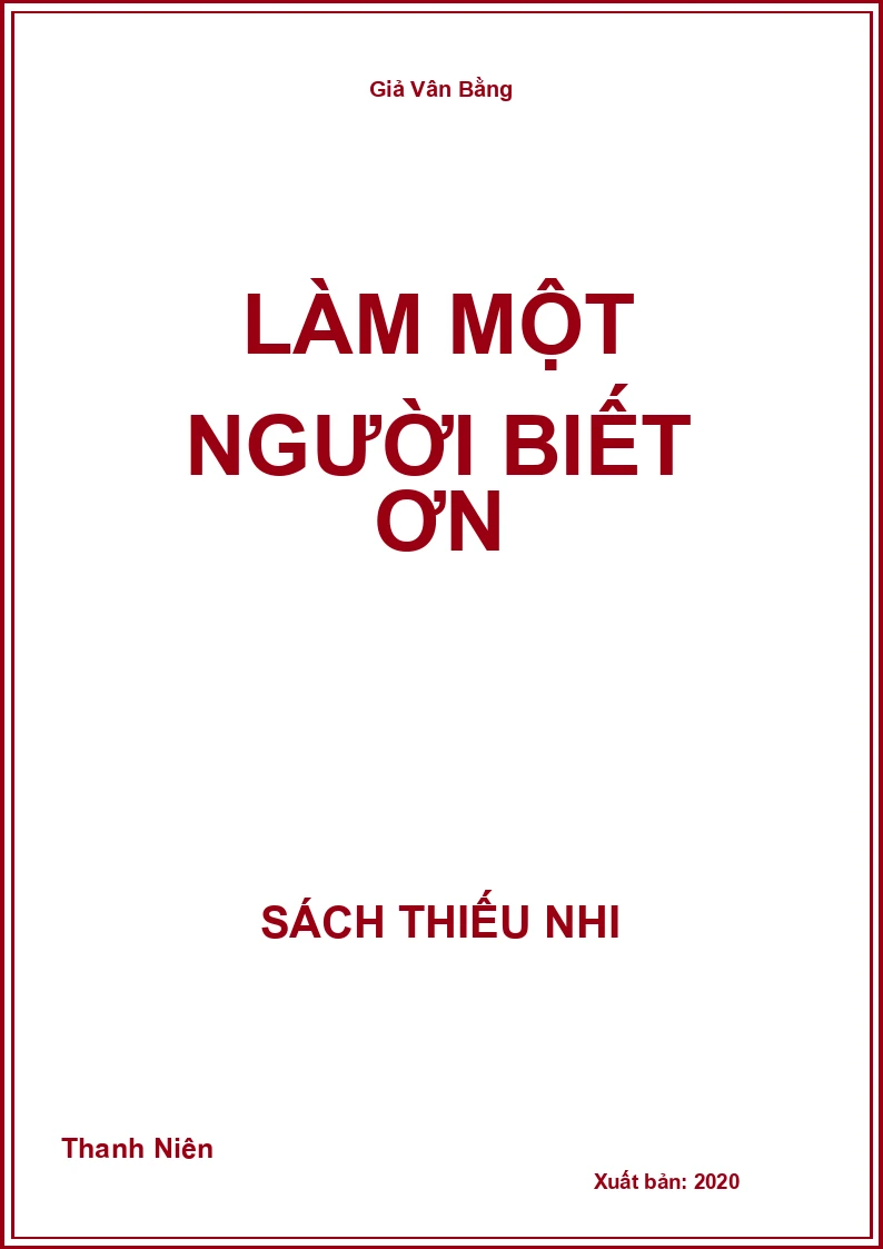 Làm một người biết ơn