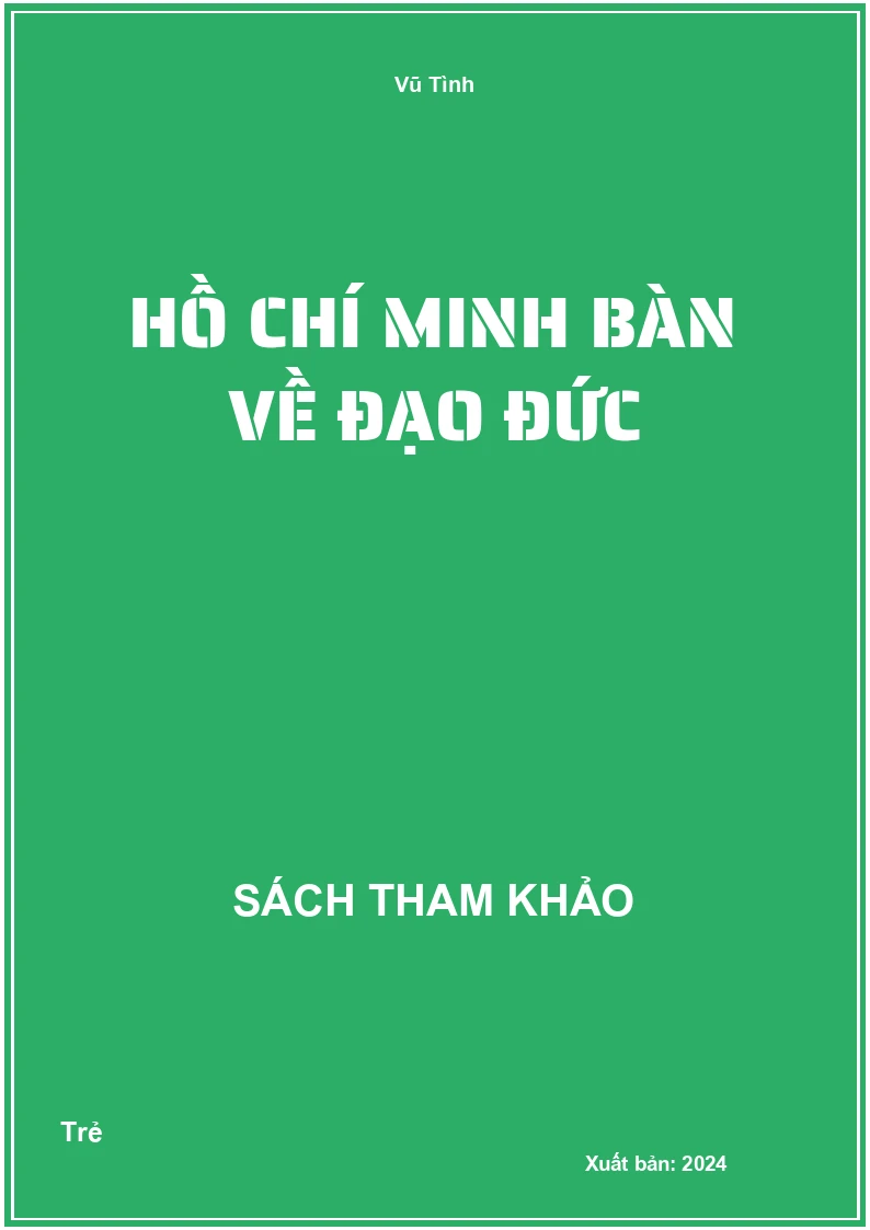 Hồ Chí Minh bàn về đạo đức