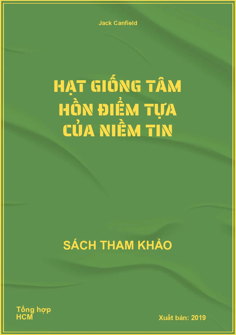 Hạt giống tâm hồn điểm tựa của niềm tin