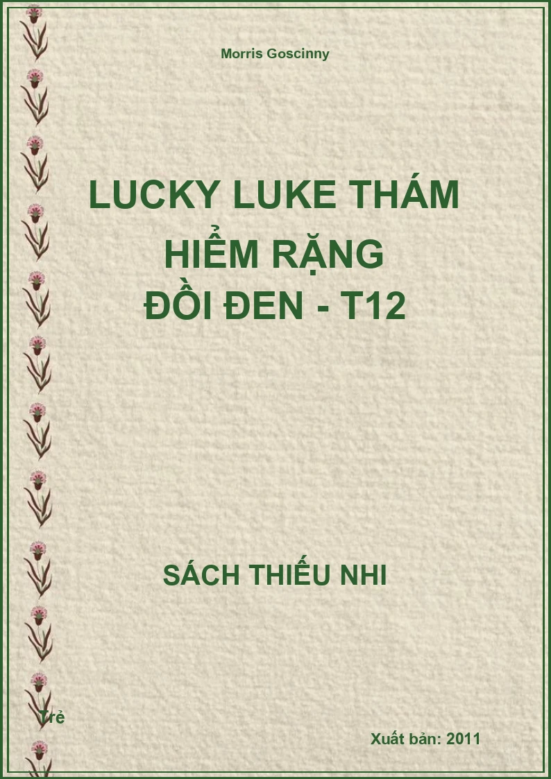 Lucky Luke Thám Hiểm rặng đồi đen - t12