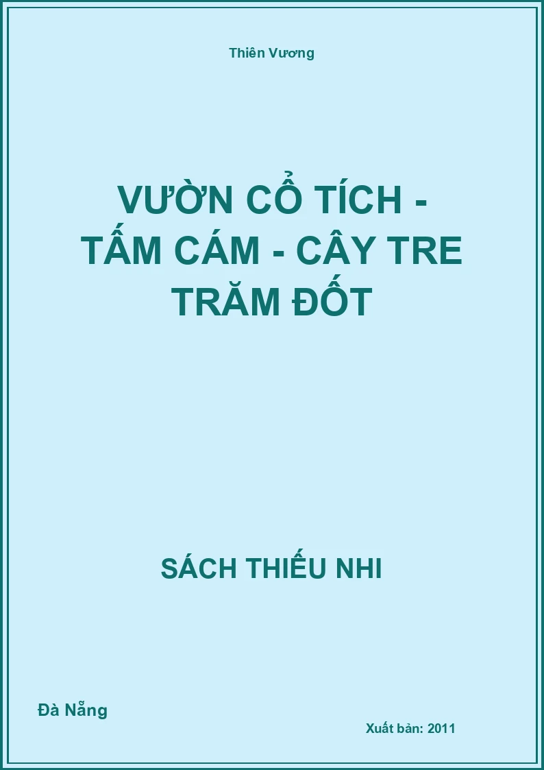 Vườn cổ tích - tấm cám - cây tre trăm đốt
