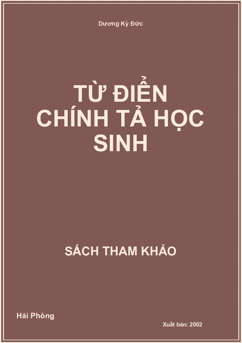 Từ Điển Chính Tả Học Sinh