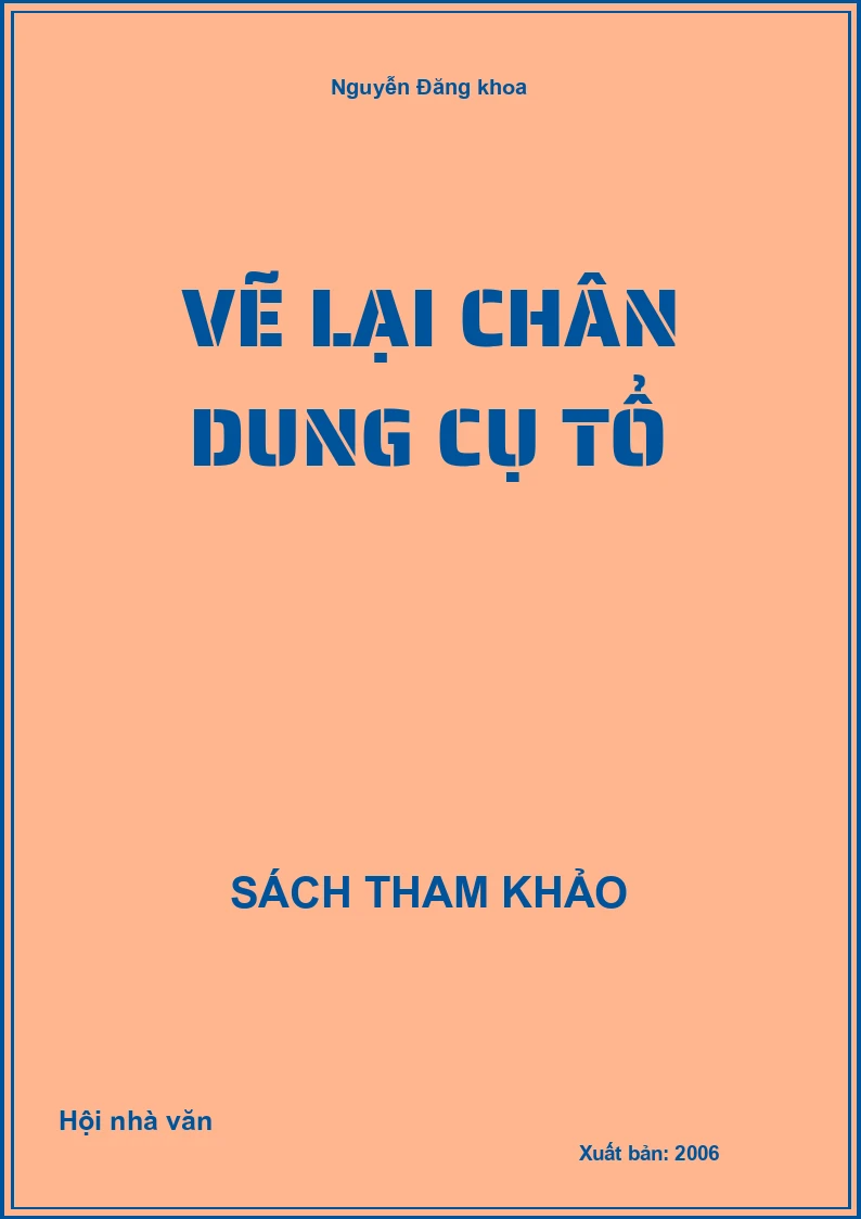 Vẽ lại chân dung cụ tổ