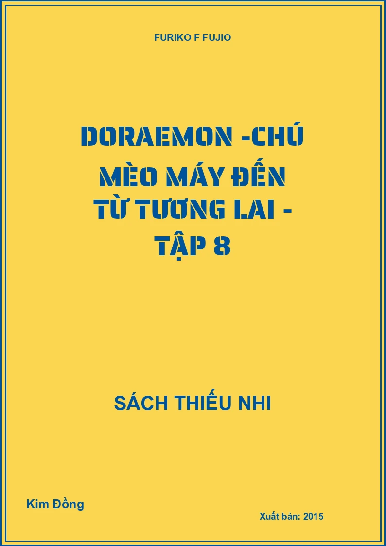 Doraemon -chú mèo máy đến từ tương lai - tập 8