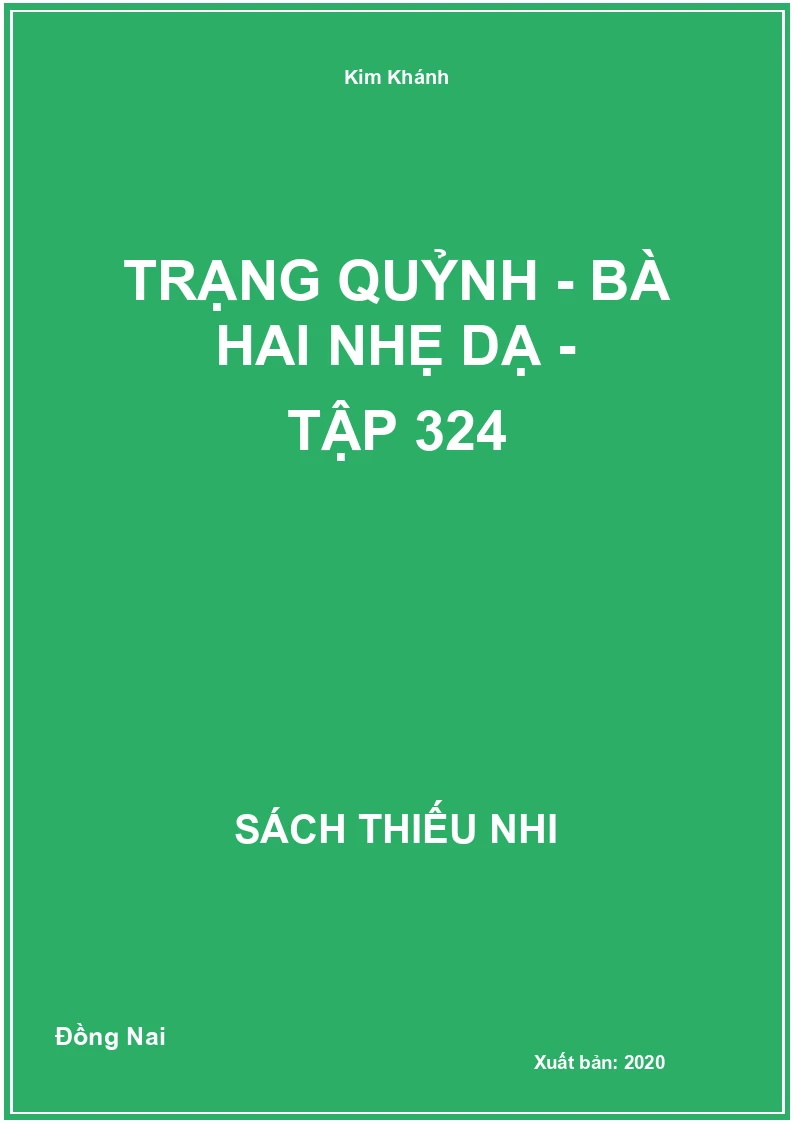 Trạng Quỷnh - Bà hai nhẹ dạ - tập 324