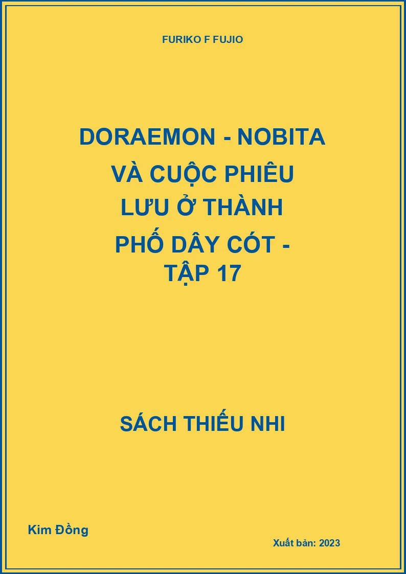 Doraemon - Nobita và cuộc phiêu lưu ở thành phố dây cót - tập 17