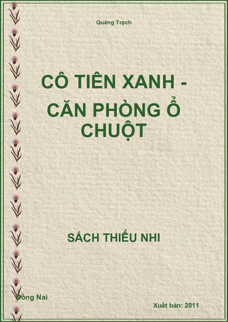 Cô tiên xanh - Căn phòng ổ chuột