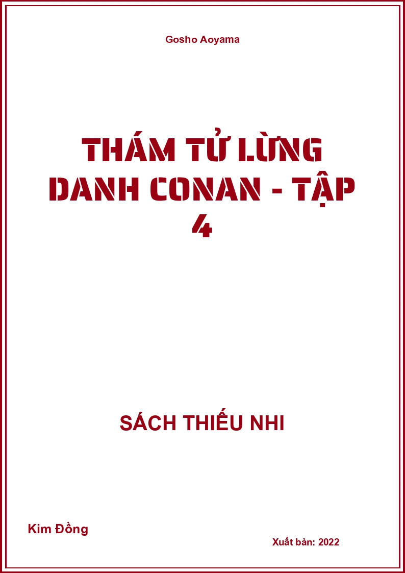Thám tử lừng danh conan - tập 4