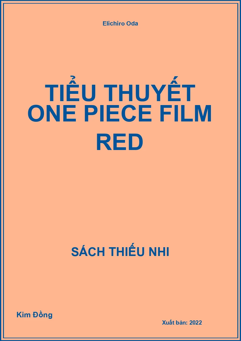 Tiểu thuyết One Piece film RED