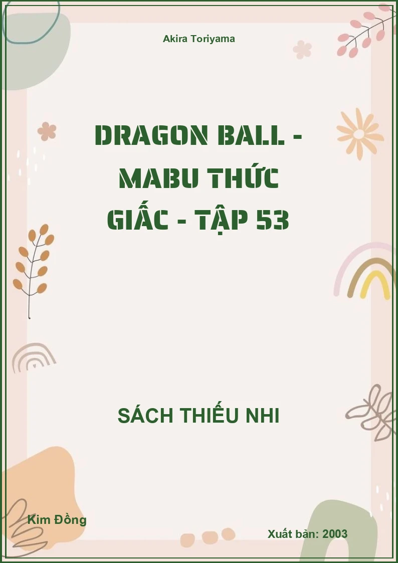 Dragon Ball - Mabu thức giấc - tập 53