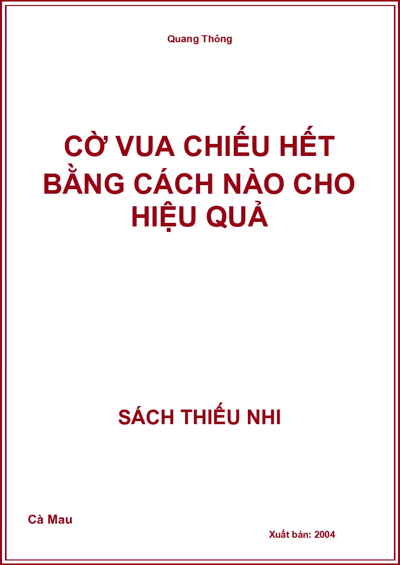 Cờ vua chiếu hết bằng cách nào cho hiệu quả