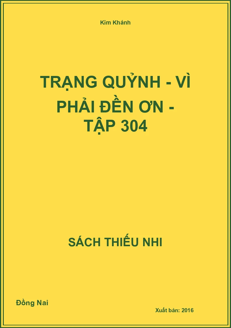 Trạng Quỷnh - vì phải đền ơn - tập 304