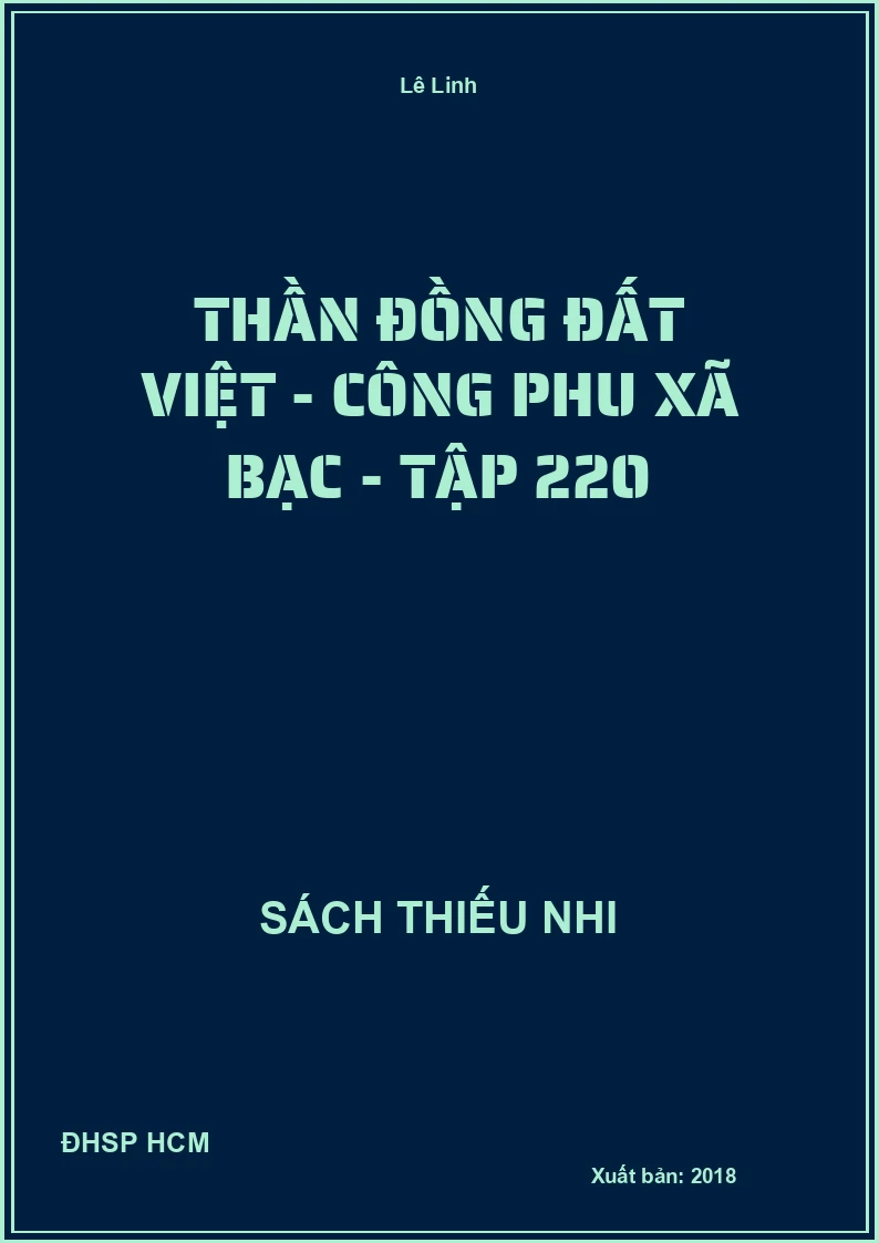 Thần đồng đất việt - công phu xã bạc - tập 220