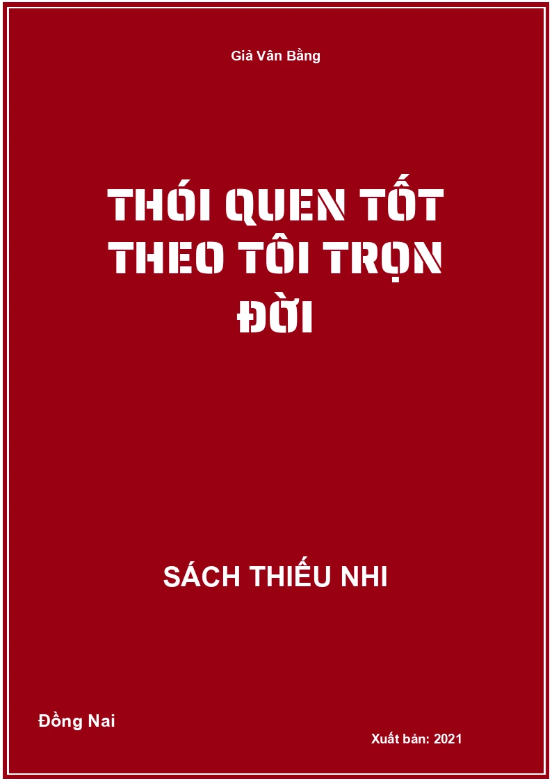 Thói quen tốt theo tôi trọn đời