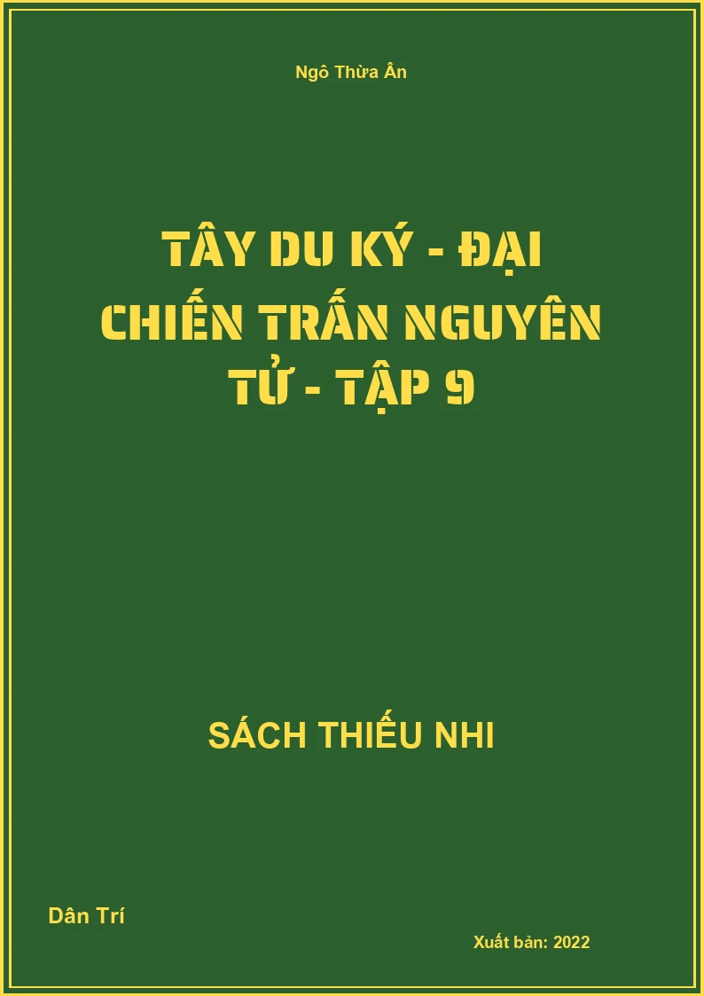 Tây du ký - đại chiến trấn nguyên tử - tập 9