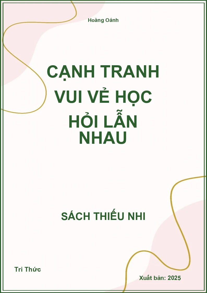 Cạnh tranh vui vẻ học hỏi lẫn nhau