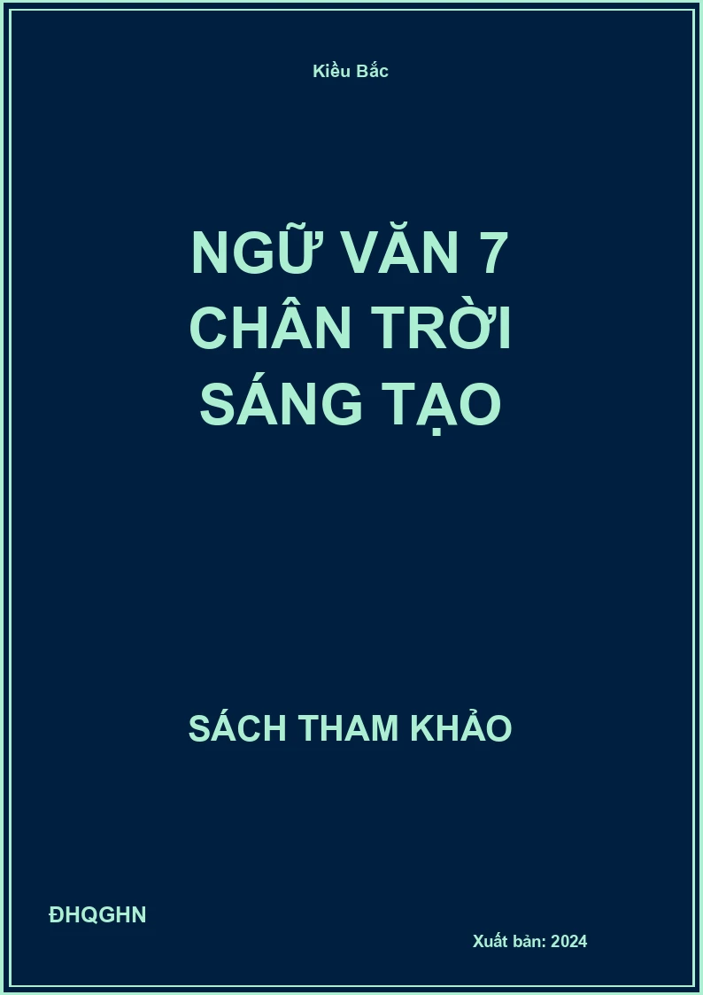 Ngữ Văn 7 chân trời sáng tạo