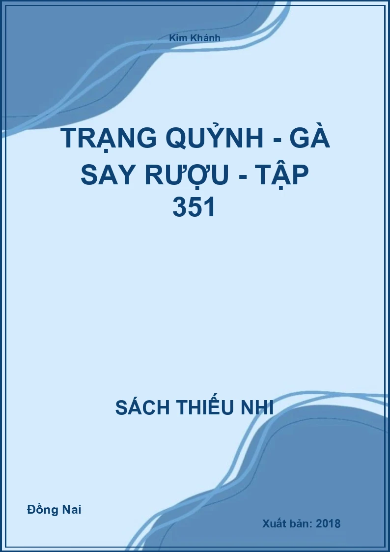 Trạng Quỷnh - Gà say rượu - tập 351