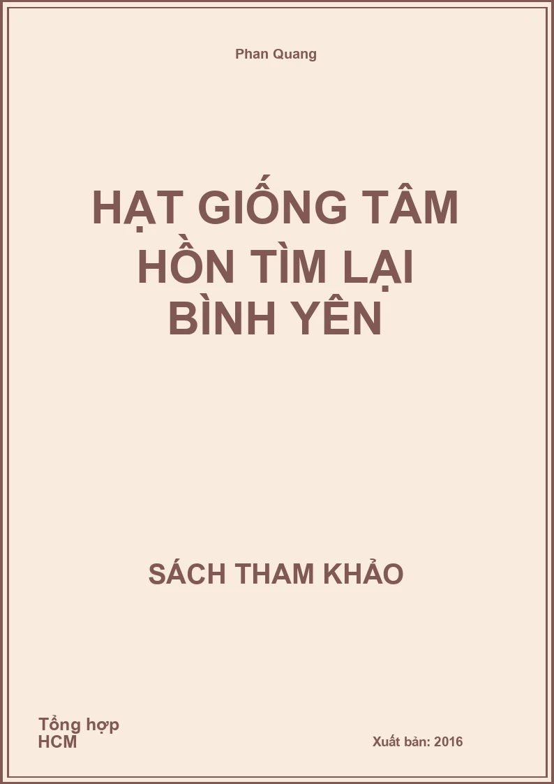 Hạt giống tâm hồn tìm lại bình yên