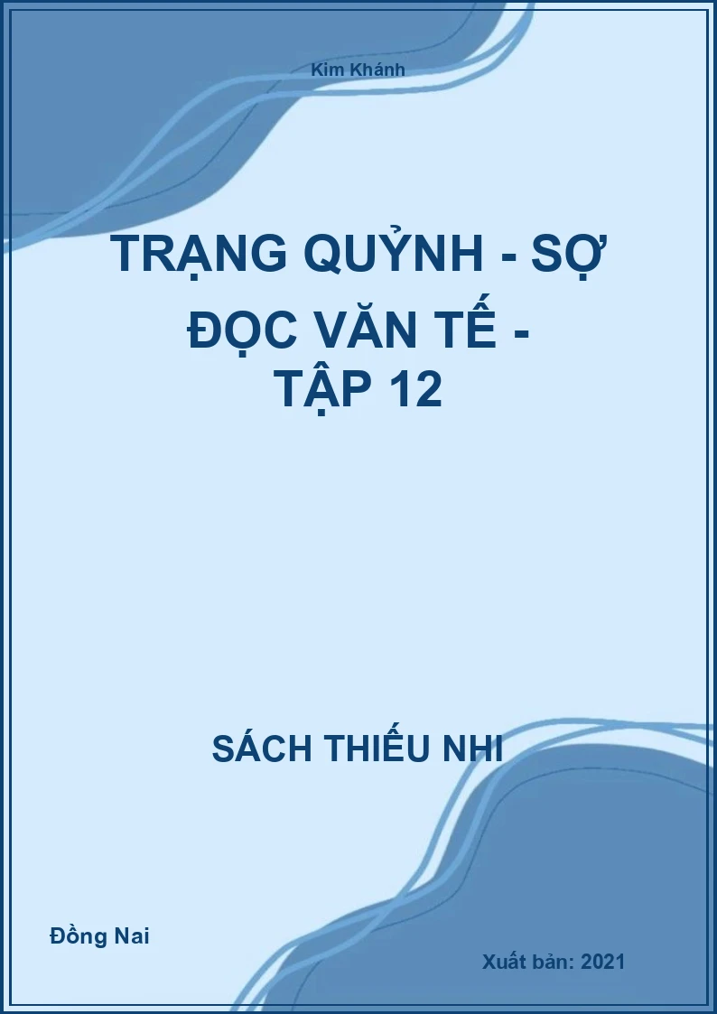 Trạng Quỷnh - Sợ đọc văn tế - tập 12