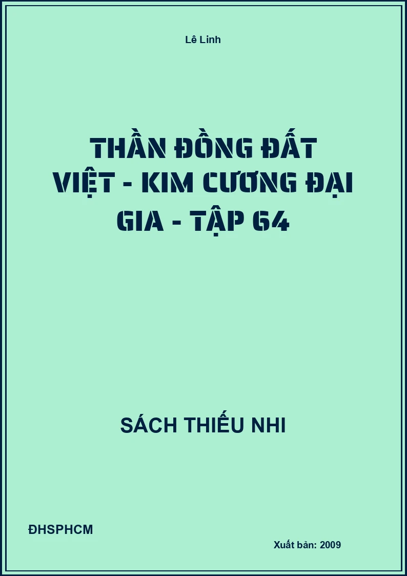 Thần đồng đất việt - kim cương đại gia - tập 64