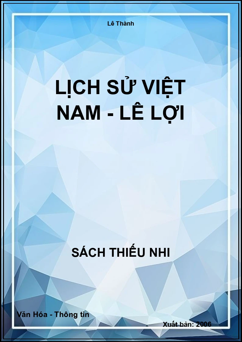 Lịch sử Việt Nam - Lê Lợi
