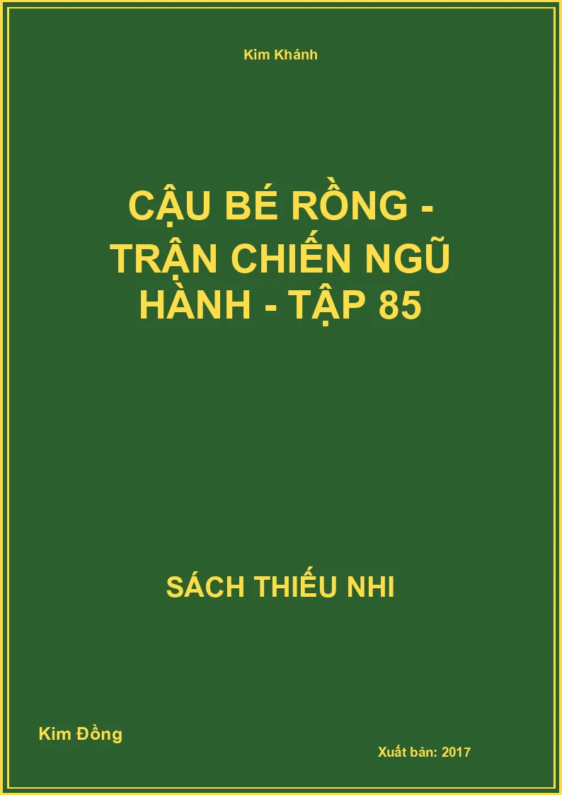 Cậu bé rồng - trận chiến ngũ hành - tập 85