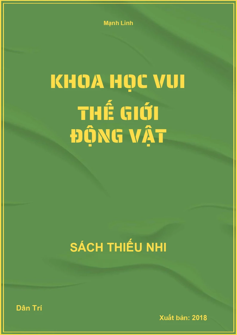 Khoa học vui thế giới động vật