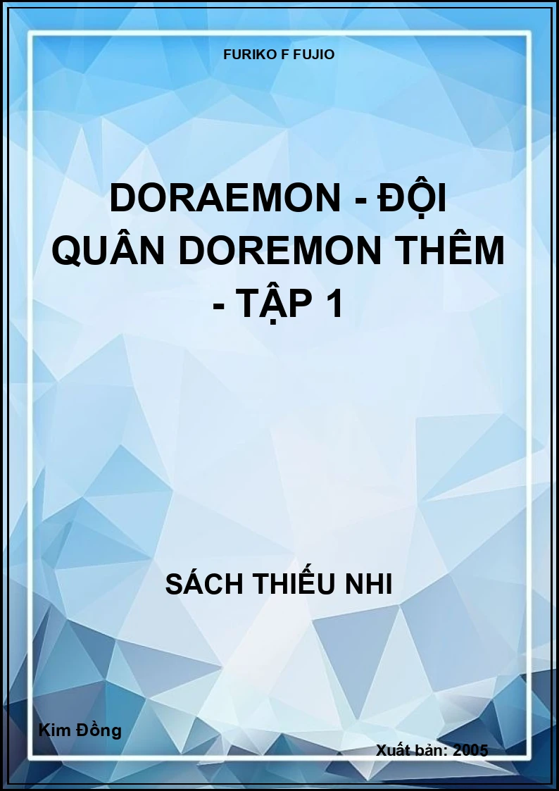 Doraemon - Đội quân doremon thêm - tập 1