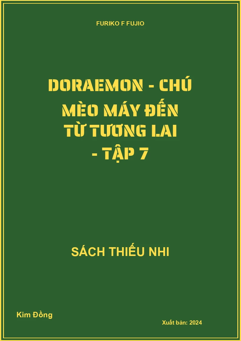 Doraemon - chú mèo máy đến từ tương lai - tập 7