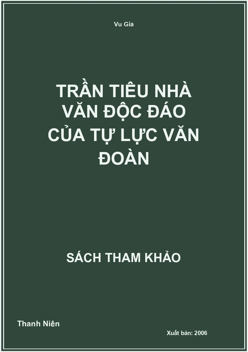 Trần Tiêu nhà văn độc đáo của tự lực văn đoàn