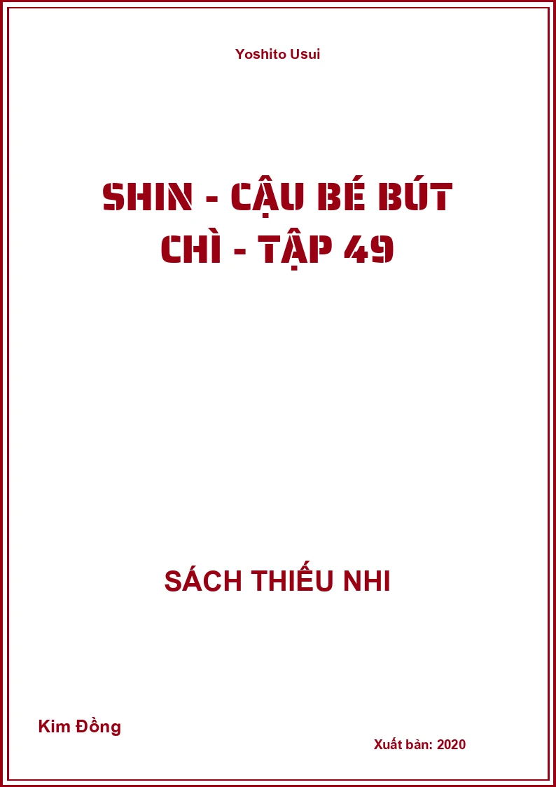 Shin - cậu bé bút chì - tập 49