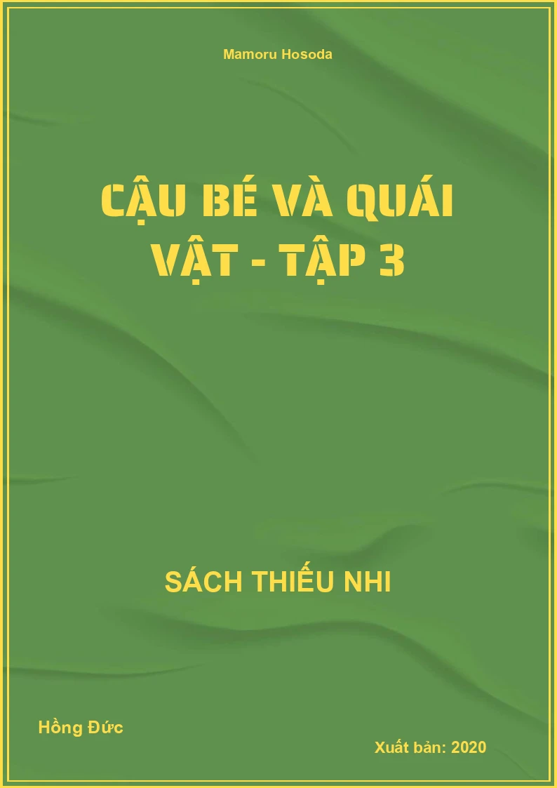 Cậu bé và quái vật - tập 3